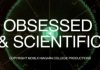Obsessed and Scientific