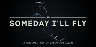 Someday I’ll Fly