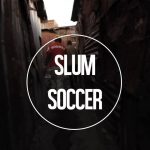 Slum Soccer
