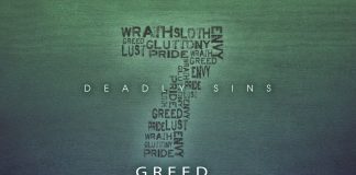 7 Deadly Sins: Greed