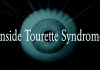 Inside Tourette Syndrome