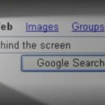 Google: Behind the Screen