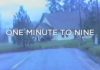 One Minute To Nine
