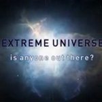 Extreme Universe: Is Anyone Out There?