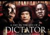 A Day in the Life of a Dictator