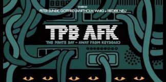 TPB AFK: The Pirate Bay Away From Keyboard