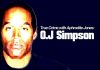 True Crime with Aphrodite Jones: O.J. Simpson