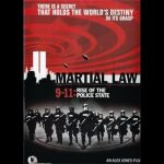 Martial Law 9/11: The Rise of the Police State