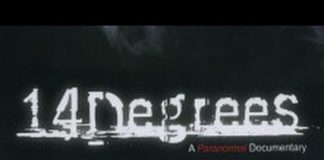 14 Degrees: A Paranormal Documentary