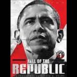 Fall of the Republic: The Presidency of Barack Obama