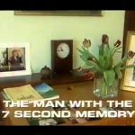 The Man With The 7 Second Memory