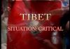 Tibet Situation : Critical