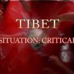 Tibet Situation : Critical