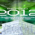 Beyond 2012: Evolving Perspectives on the Next Age
