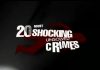 20 Most Shocking Unsolved Crimes