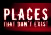 Places That Don’t Exist