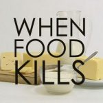 When Food Kills