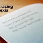 Embracing Dyslexia