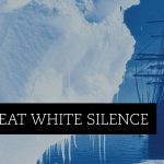 The Great White Silence