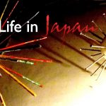 A Life in Japan