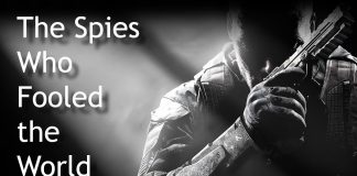 The Spies Who Fooled the World