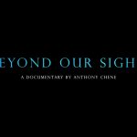 Beyond Our Sight