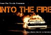 Into The Fire