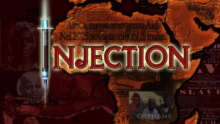 INJECTION: The Truth about HIV in Africa