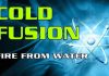 Cold Fusion: Fire From Water
