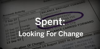 Spent: Looking for Change