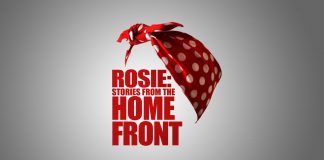 Rosie: Stories from the Home Front