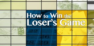 How to Win the Loser’s Game