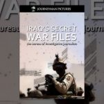 The Secret Iraq Files