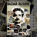 Bazaar Bizarre: The Strange Case of Bob Berdella