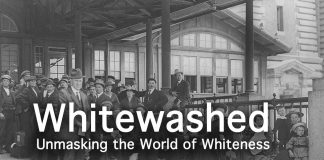 Whitewashed: Unmasking the World of Whiteness