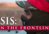 ISIS: On the Frontline