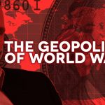 The Geopolitics of World War III
