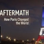 Aftermath: How Paris Changed the World