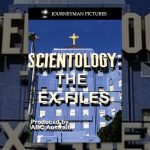 Scientology: The Ex-Files