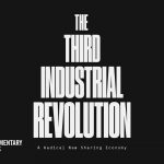 The Third Industrial Revolution: A Radical New Sharing Economy