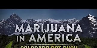 Marijuana in America: Colorado Pot Rush