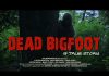 Dead Bigfoot: A True Story