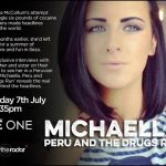 Michaella, Peru and the Drugs Run