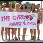 The Girl Against Fluoride