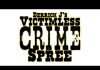 Derrick J’s Victimless Crime Spree