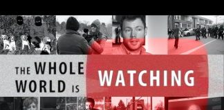 The Whole World Is Watching