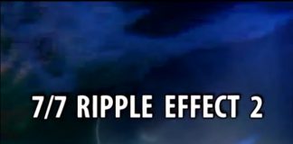7/7: Ripple Effect