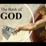The Bank of God