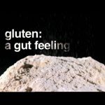 Gluten: A Gut Feeling