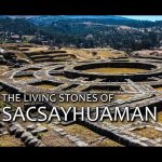 The Living Stones of Sacsayhuaman